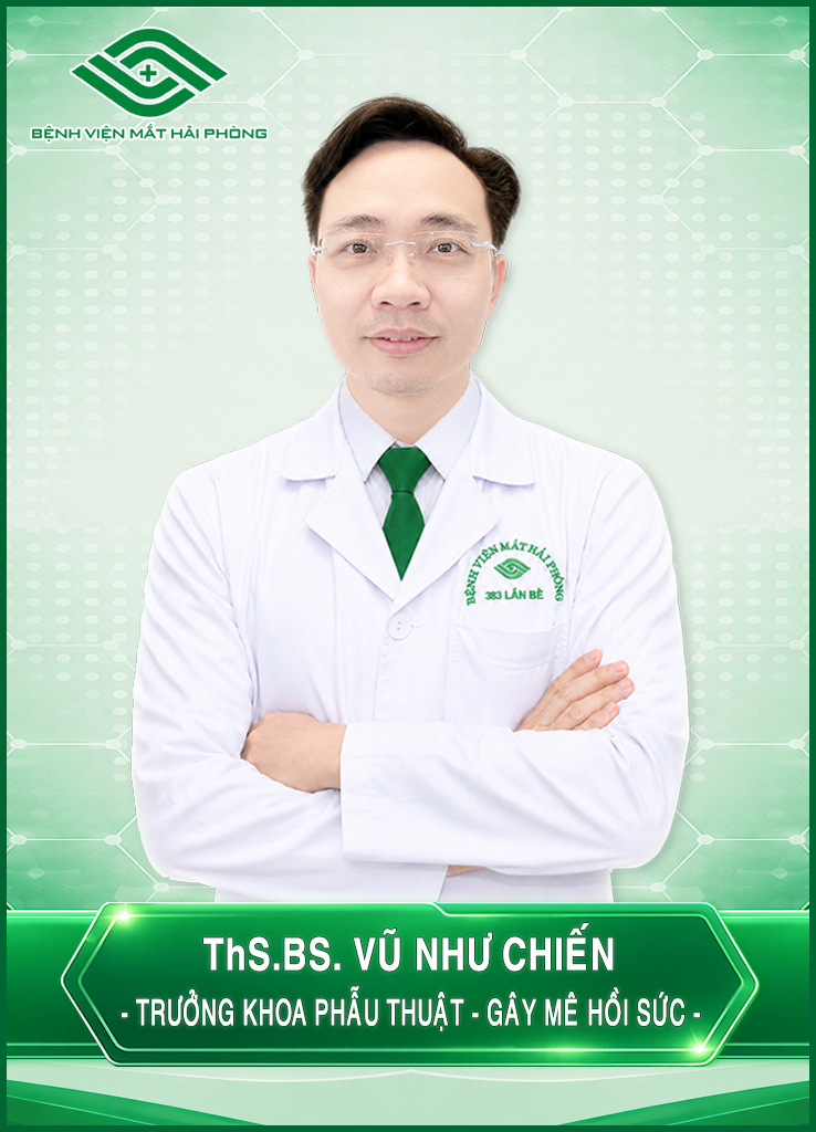 BÁC SĨ CKII. VŨ NHƯ CHIẾN -TRƯỞNG KHOA PHẪU THUẬT - GÂY MÊ HỒI SỨC